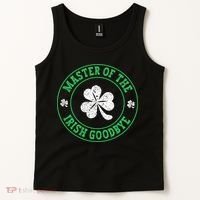 Master Of The Irish Goodbye St PatrickS Day Tank Top thumb 2