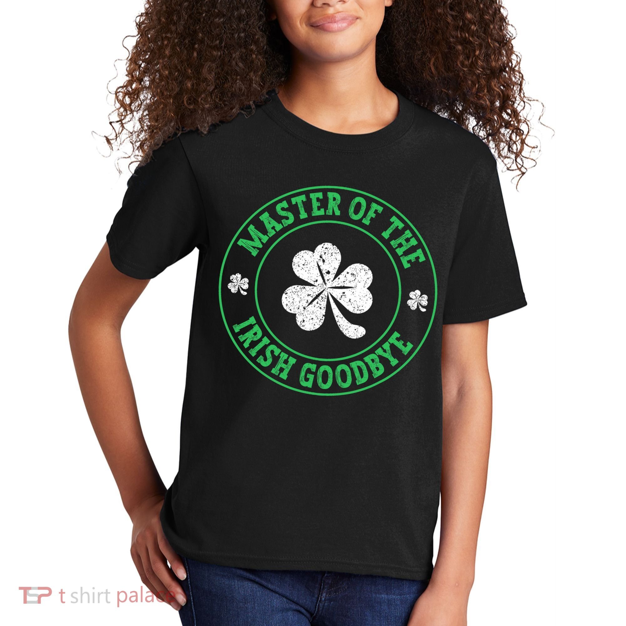 Master Of The Irish Goodbye St PatrickS Day Kids T-Shirt
