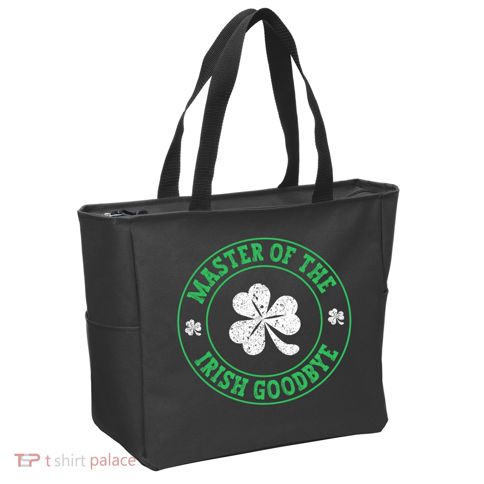 Master Of The Irish Goodbye St PatrickS Day Tote Bag