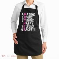 Mother Amazing Loving Strong Apron thumb 2