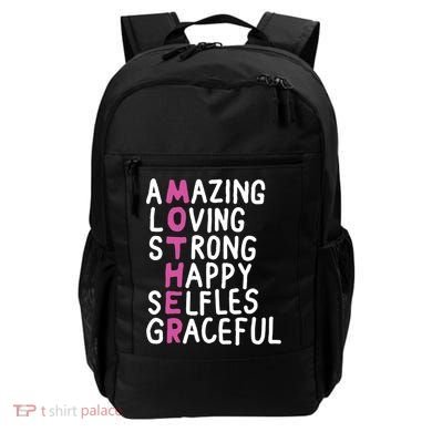 Mother Amazing Loving Strong Backpack