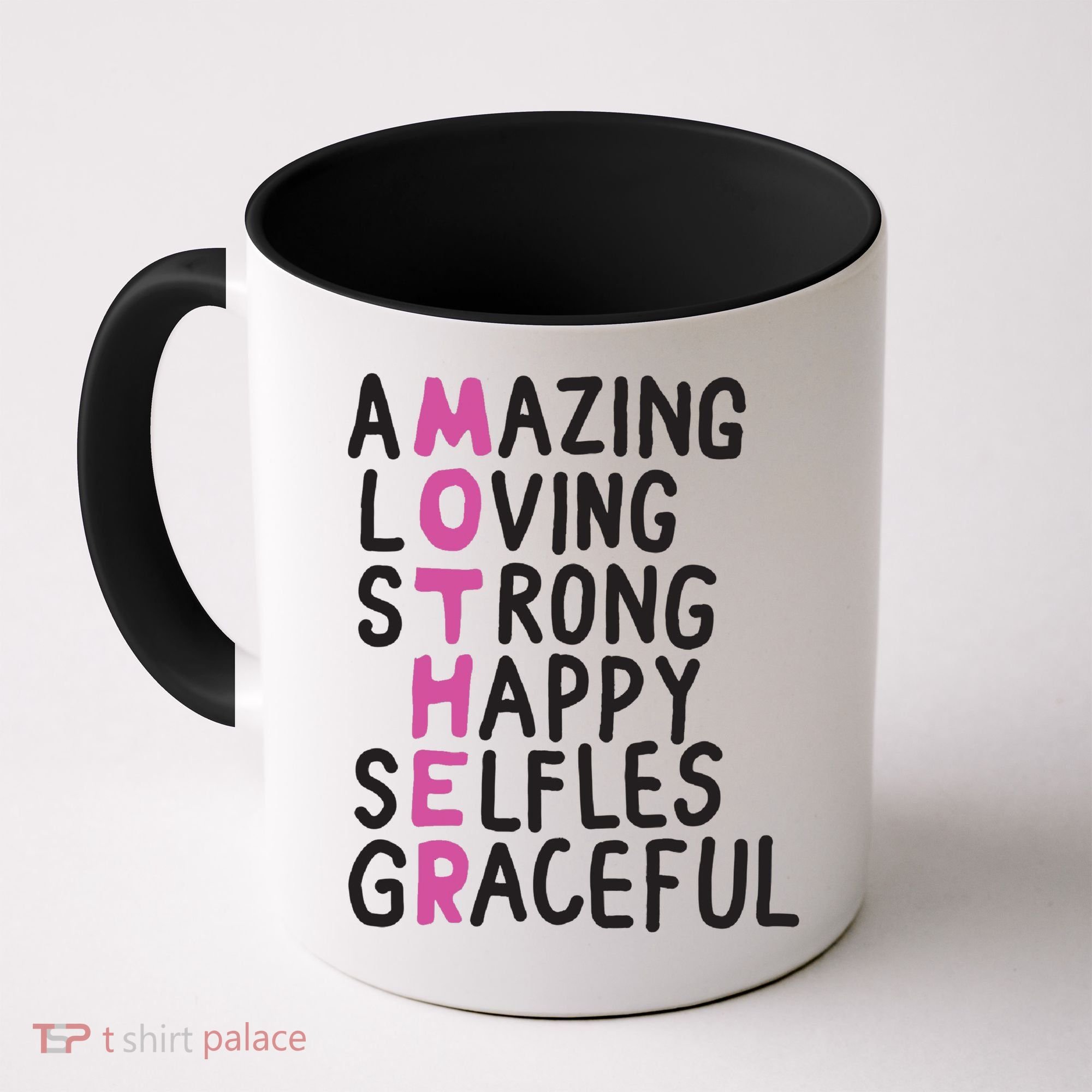 Mother Amazing Loving Strong Coffee Mug