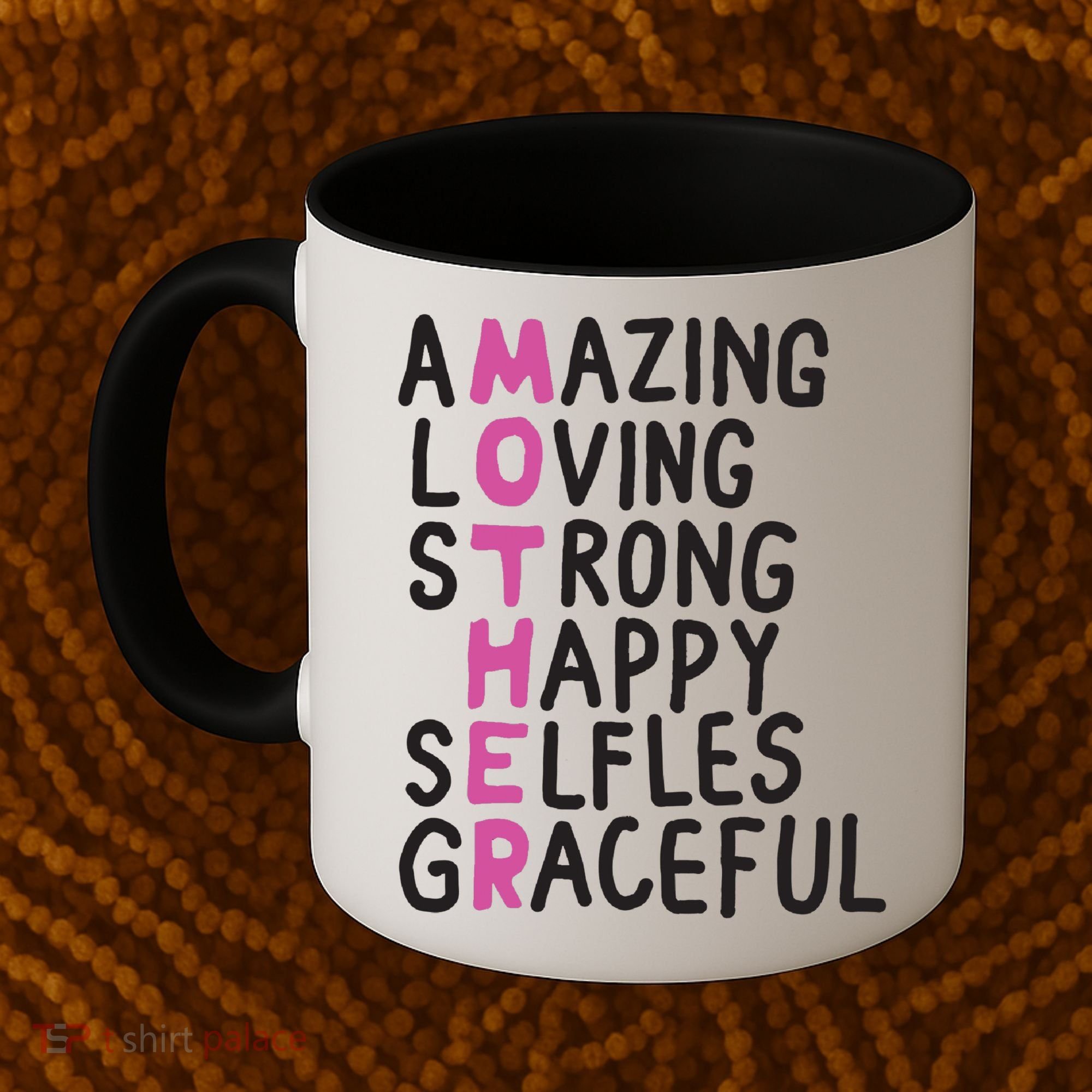 Mother Amazing Loving Strong Coffee Mug