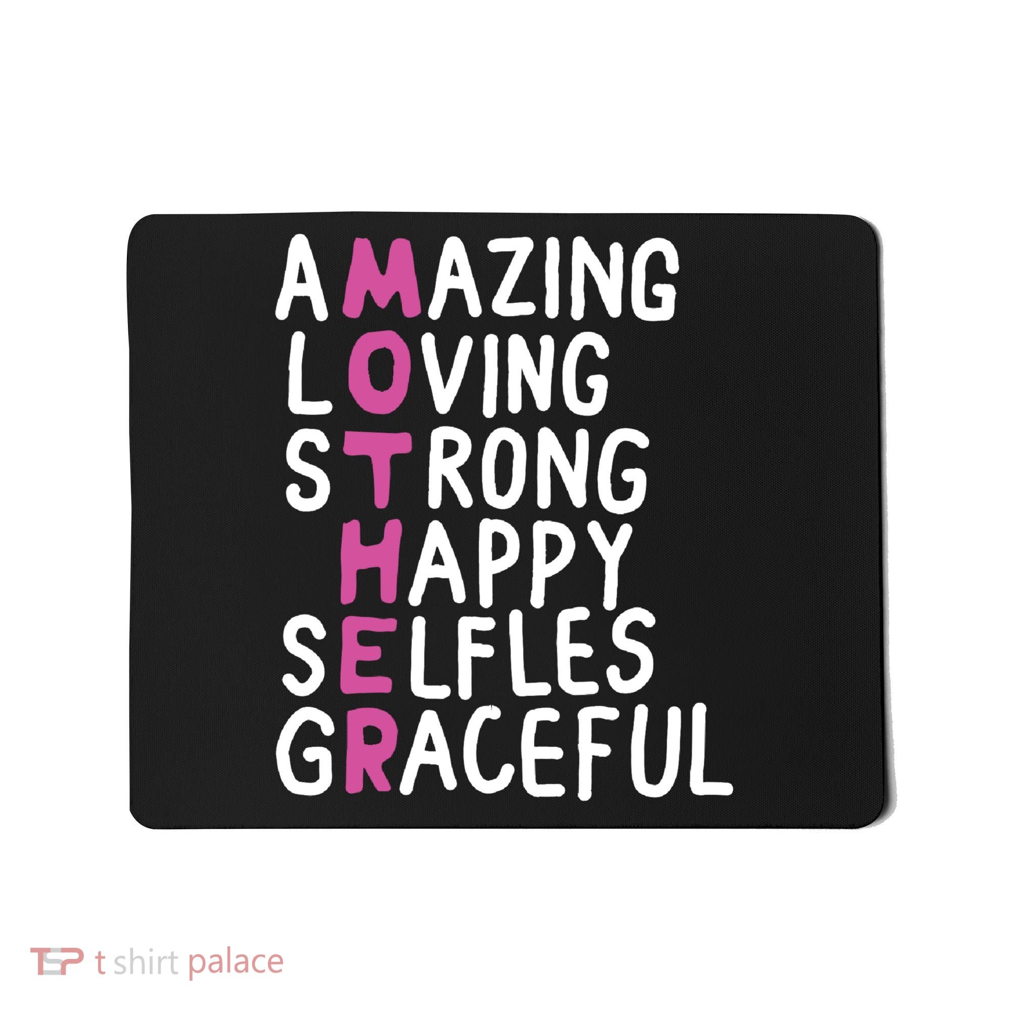 Mother Amazing Loving Strong Mousepad