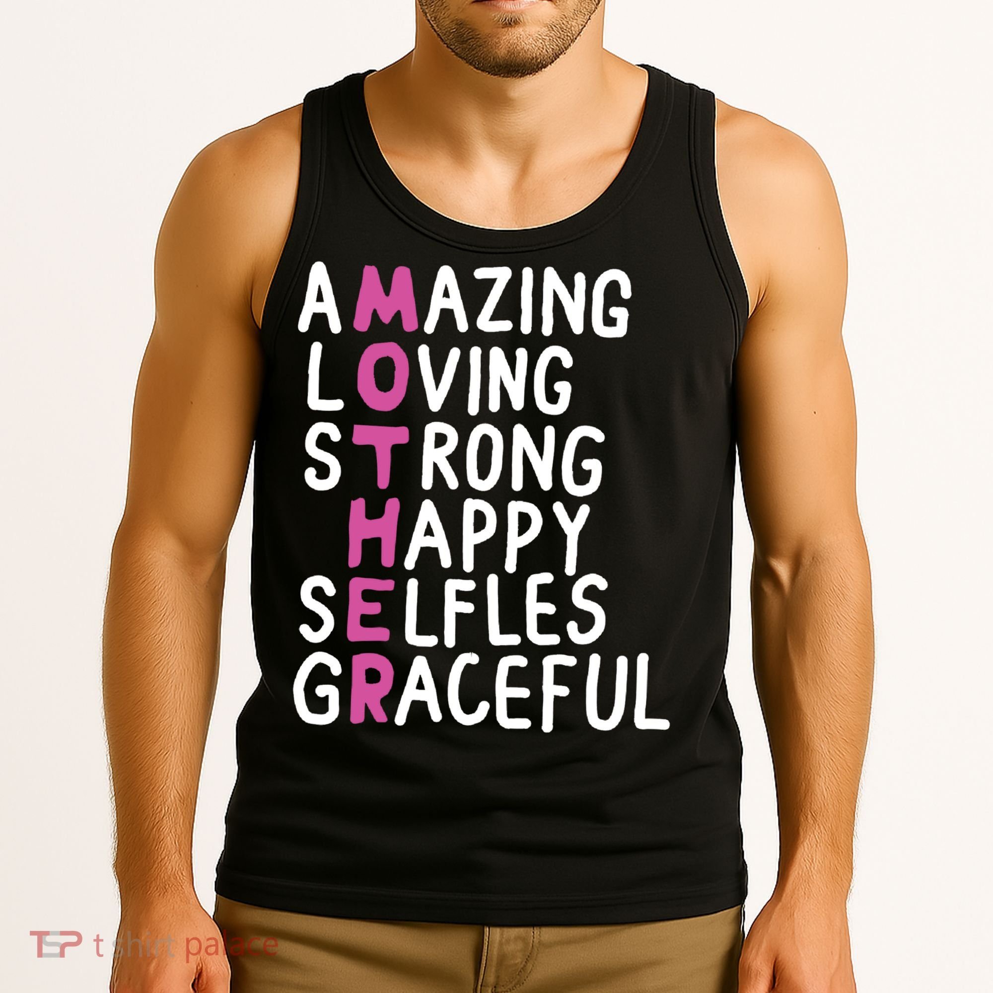 Mother Amazing Loving Strong Tank Top