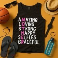 Mother Amazing Loving Strong Tank Top thumb 4