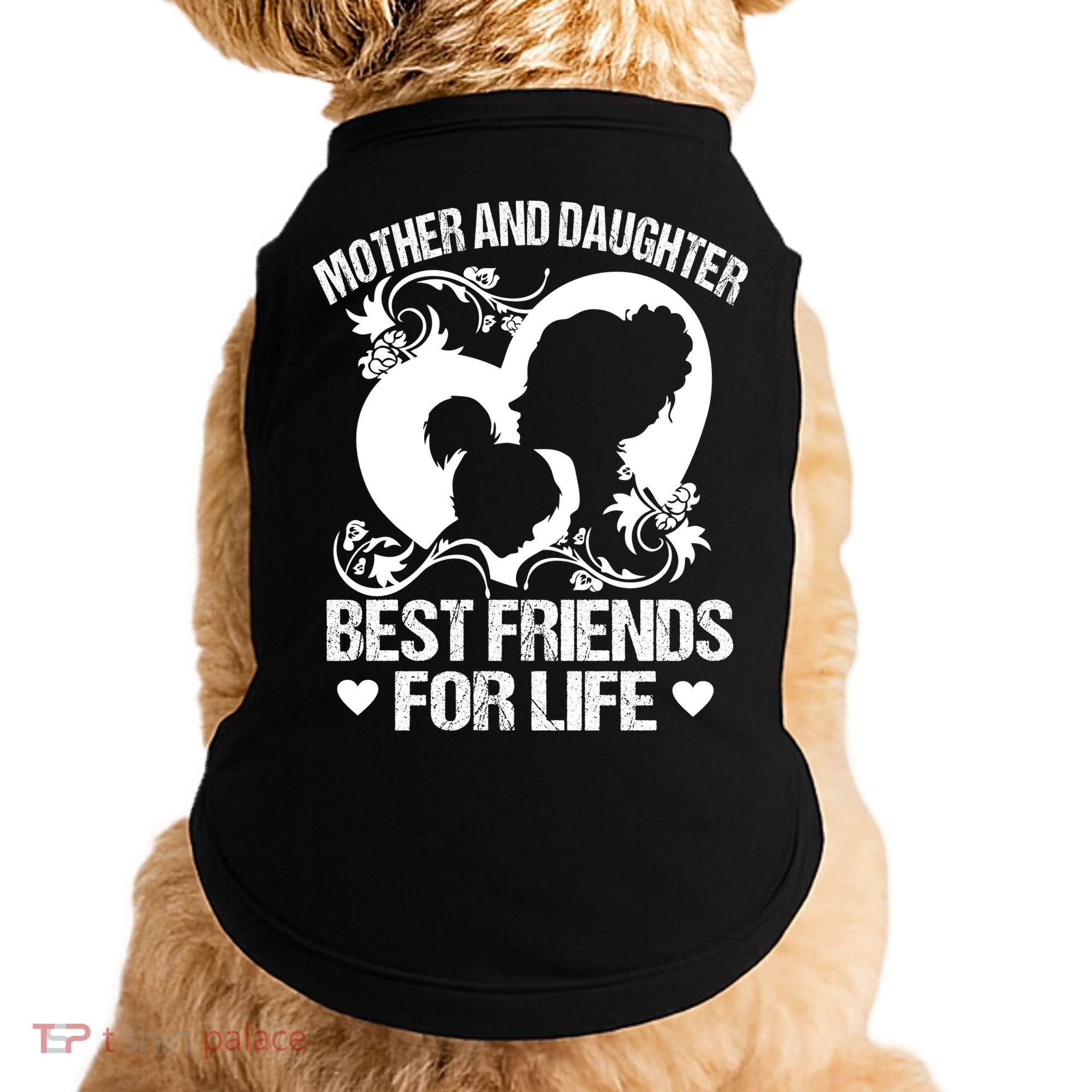 Mother And Daughter Best Friends For Life Doggie Tank