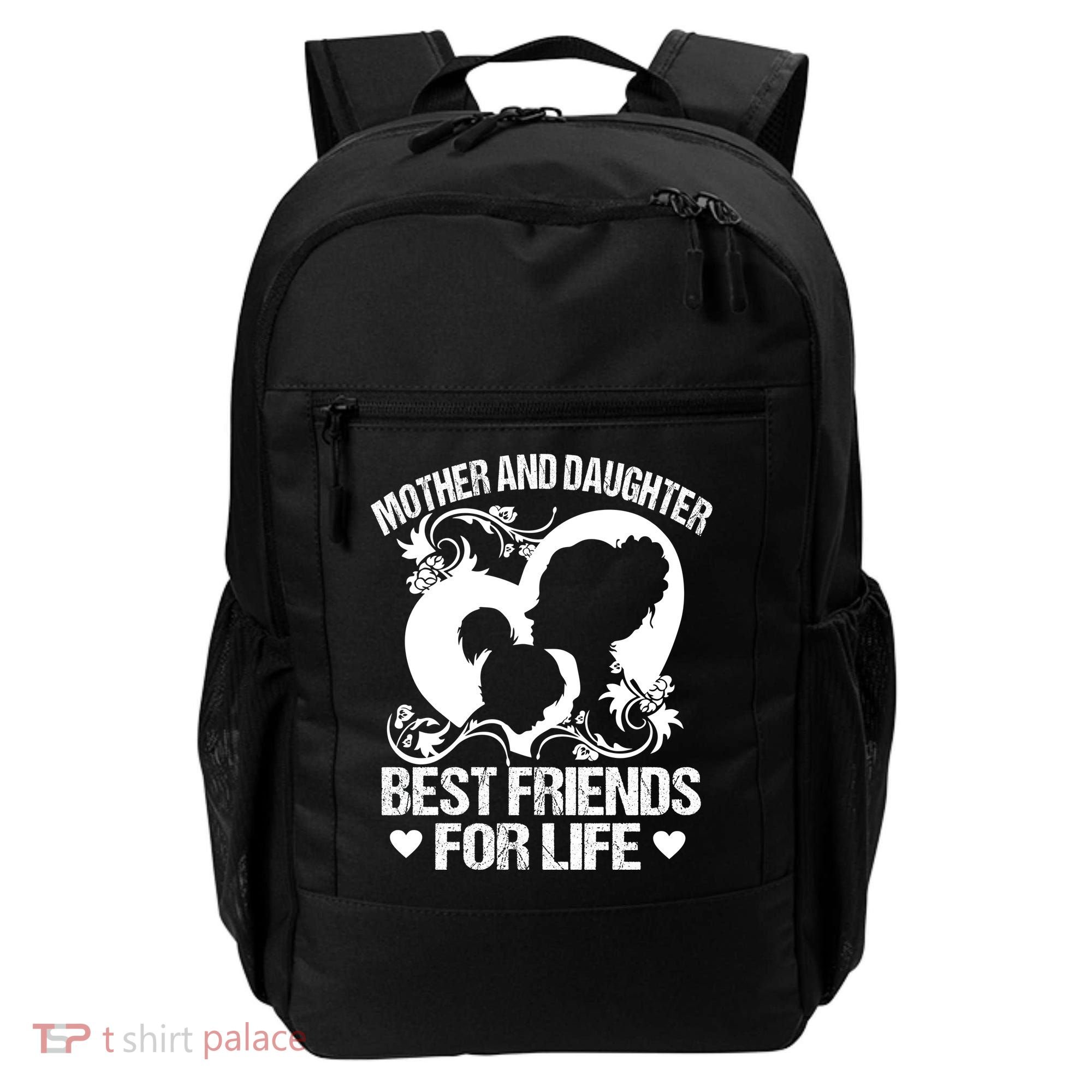 Mother And Daughter Best Friends For Life Backpack