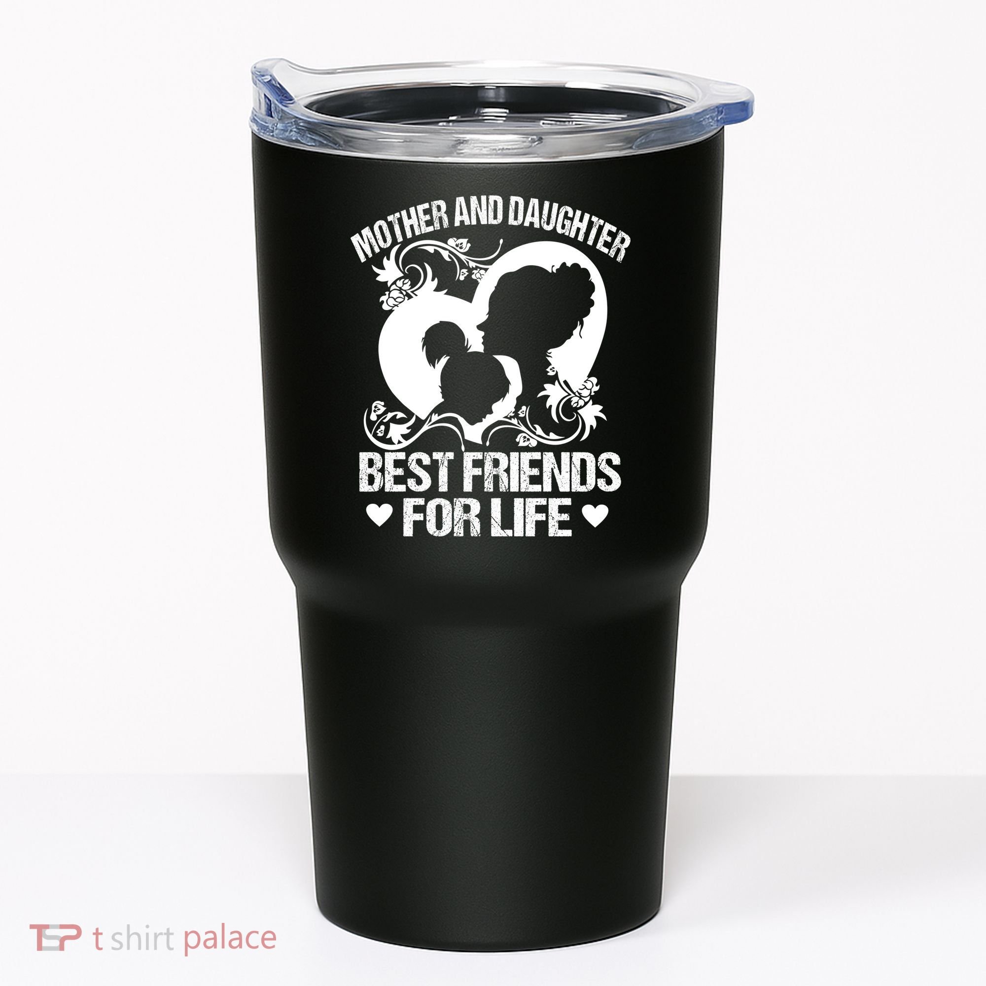 Mother And Daughter Best Friends For Life Tumbler