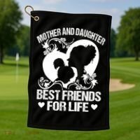 Mother And Daughter Best Friends For Life Golf Towel thumb 1