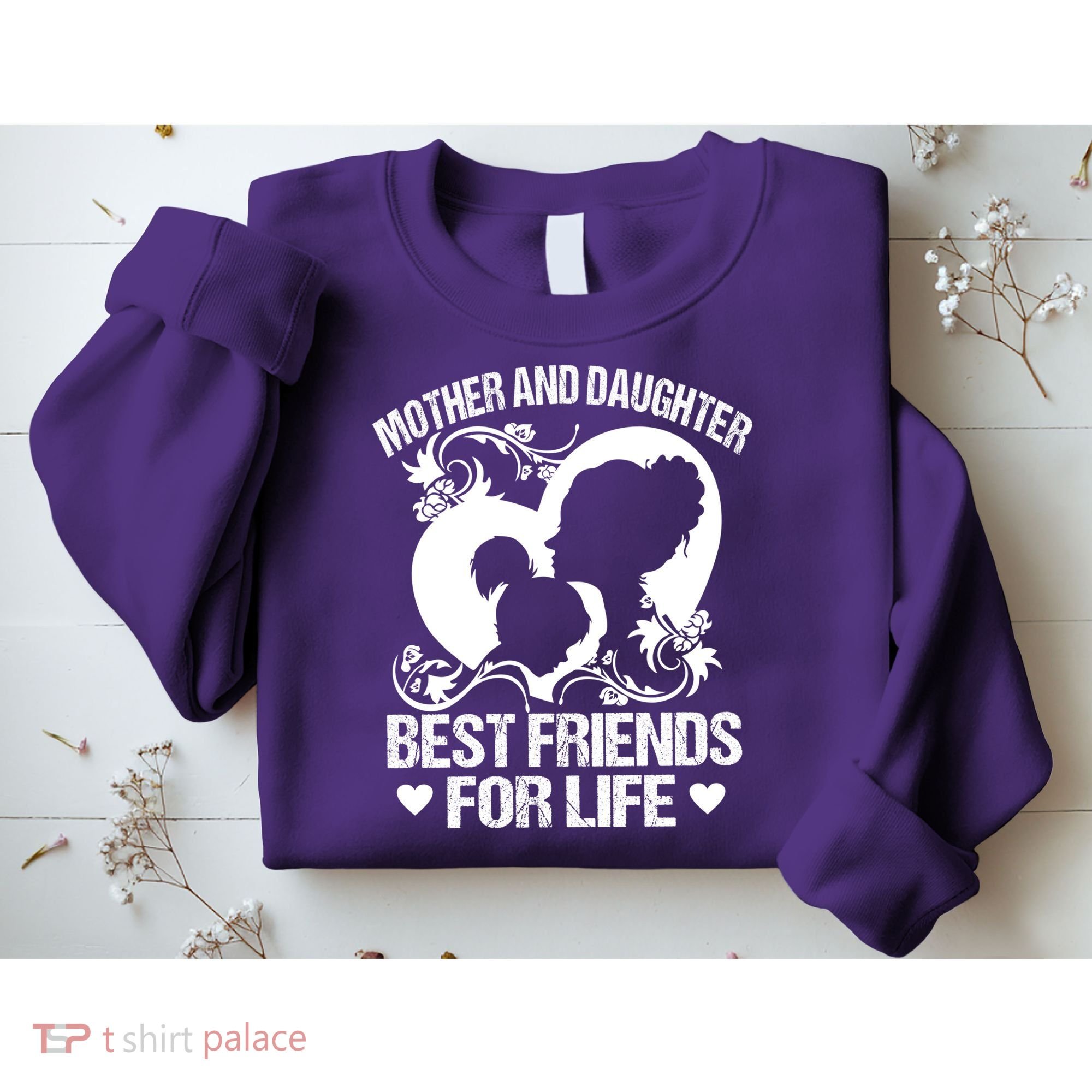 Mother And Daughter Best Friends For Life Sweatshirt