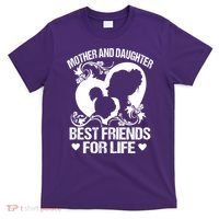 Mother And Daughter Best Friends For Life T-Shirt thumb 0