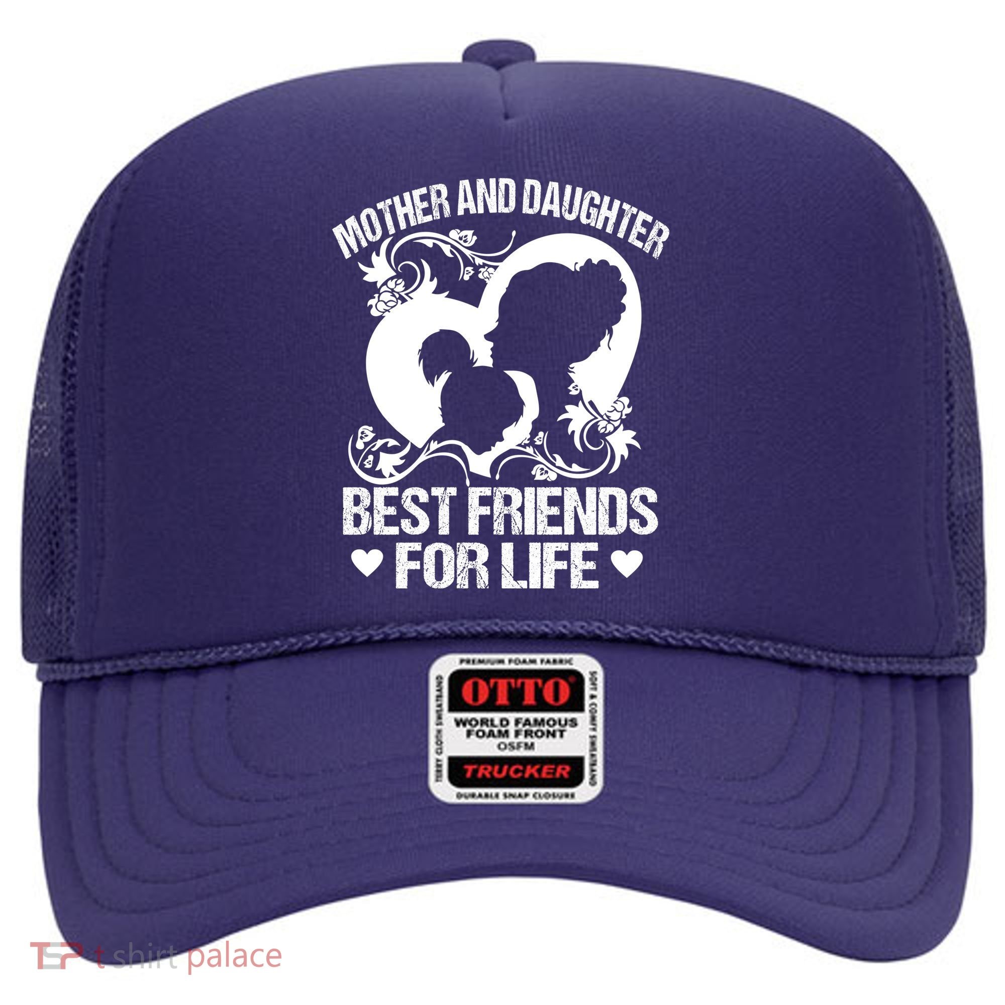 Mother And Daughter Best Friends For Life Hat