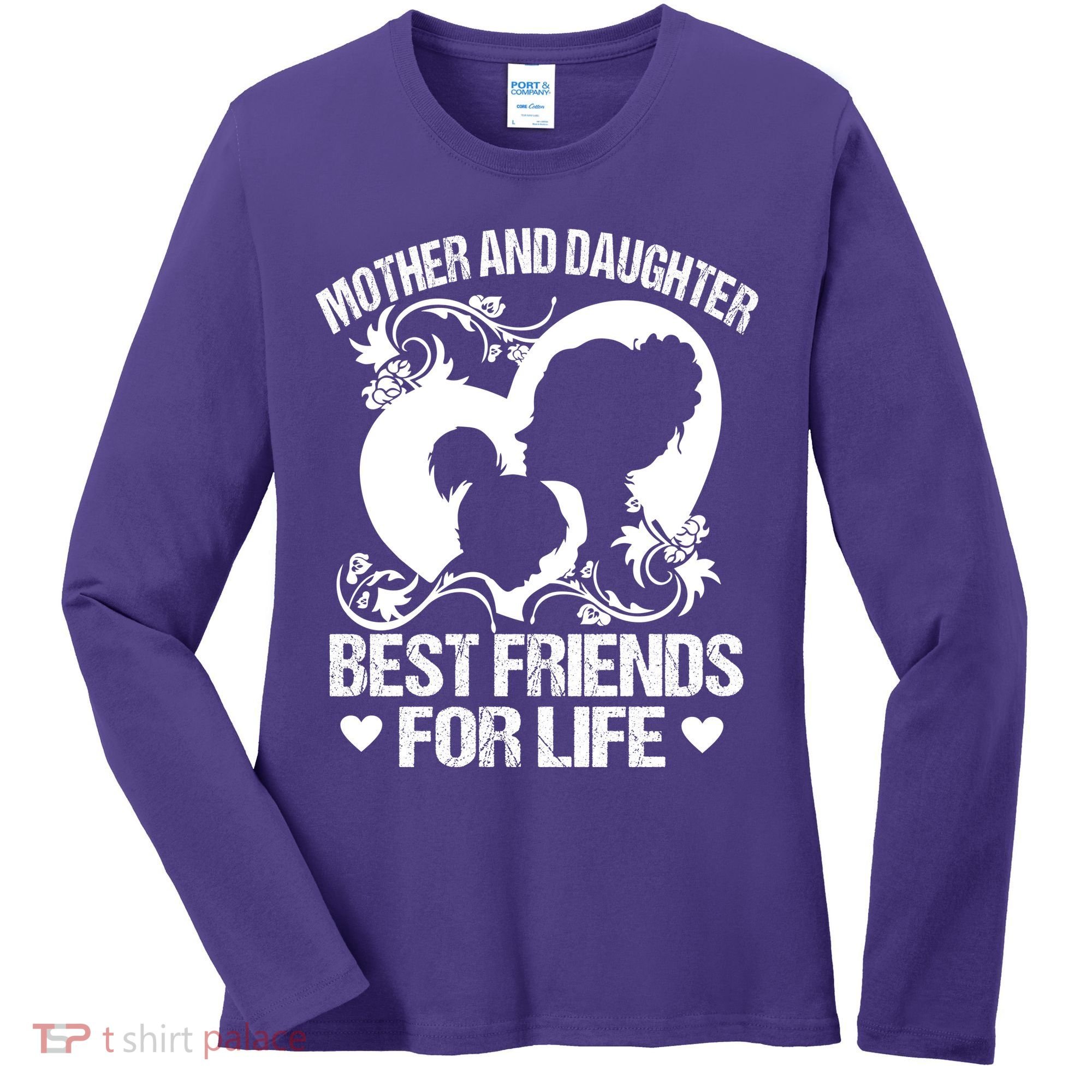 Mother And Daughter Best Friends For Life Women's Long Sleeve Shirt