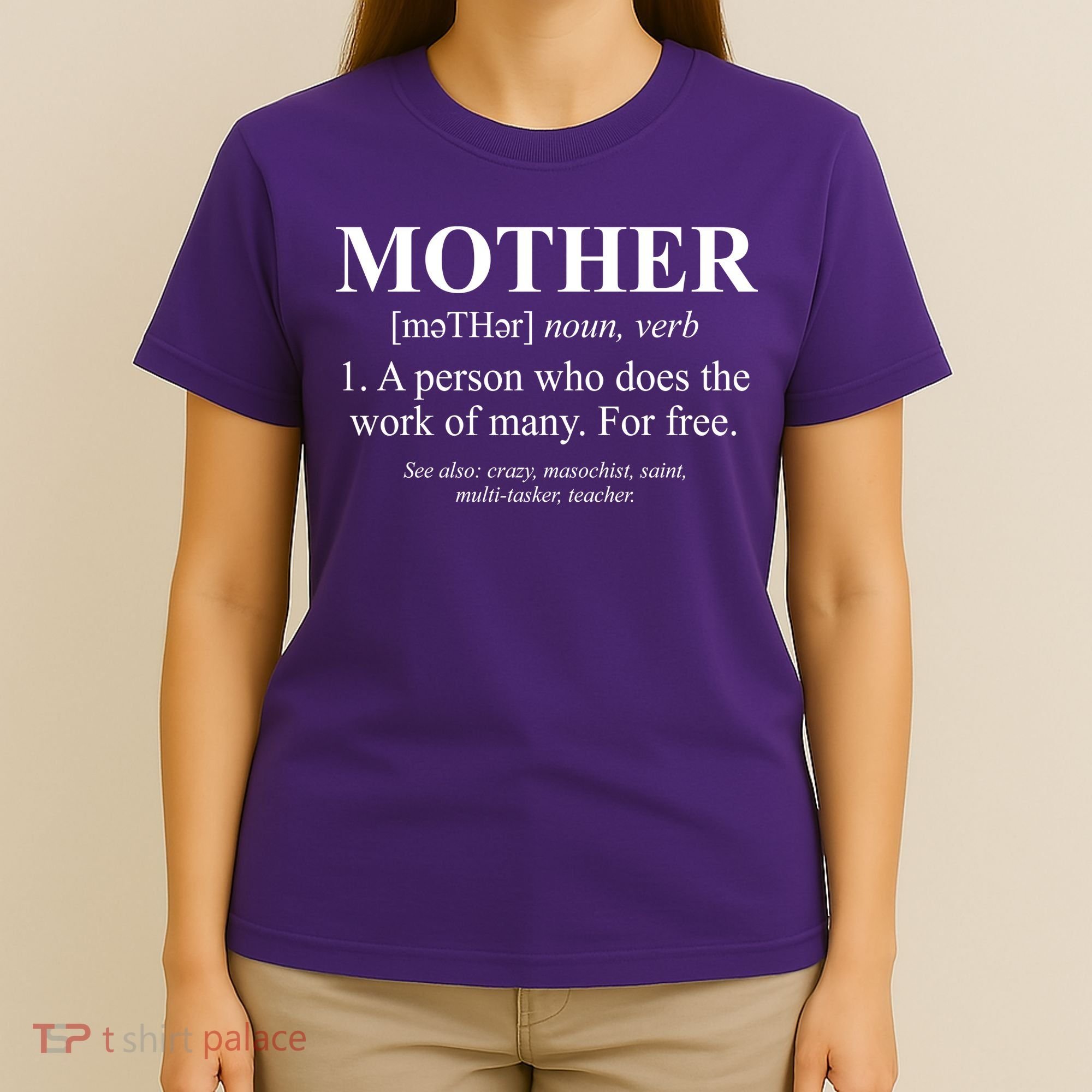 Mother Definition Mother's Day T-Shirt