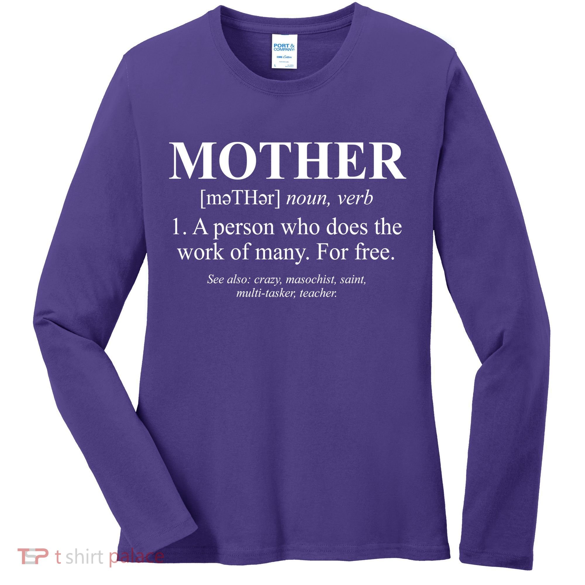 Mother Definition Mother's Day Women's Long Sleeve Shirt