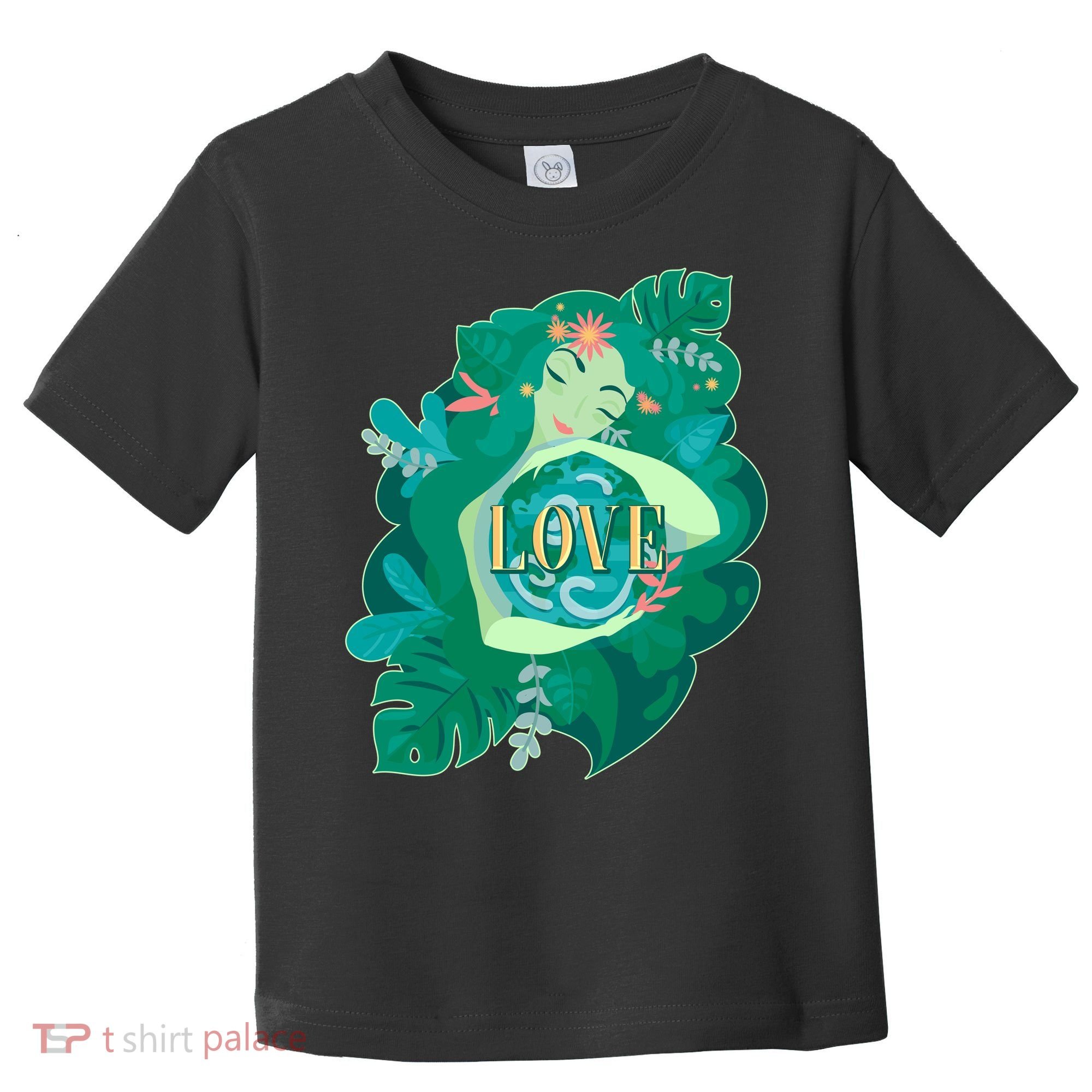 Mother Earth Hugging Earth Love Earth Day Toddler T-Shirt