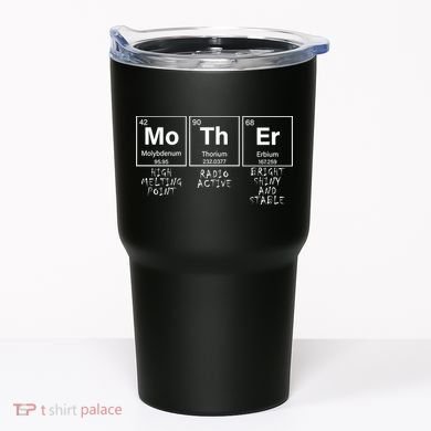 MoThEr Elements Funny Gift For Moms Tumbler