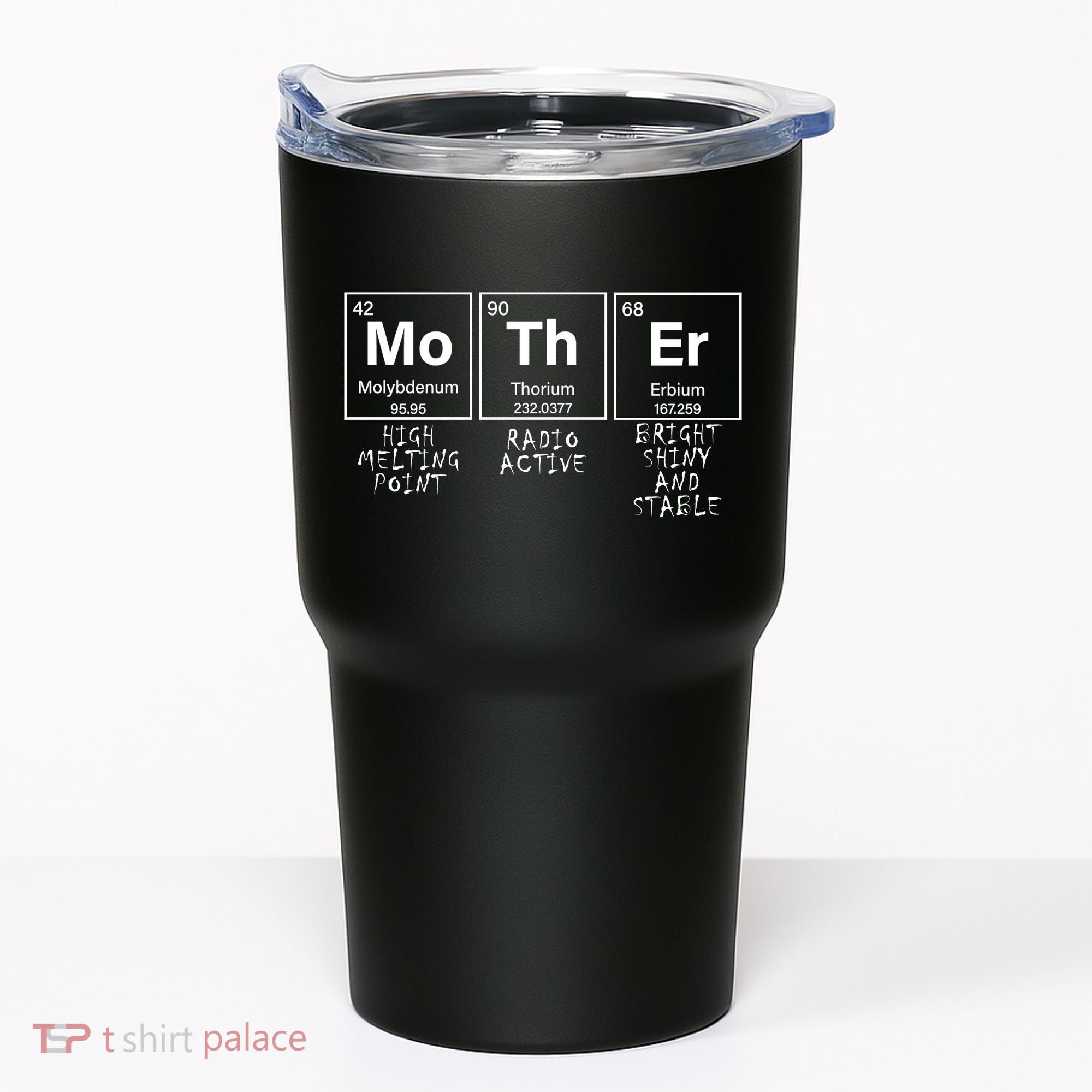 MoThEr Elements Funny Gift For Moms Tumbler