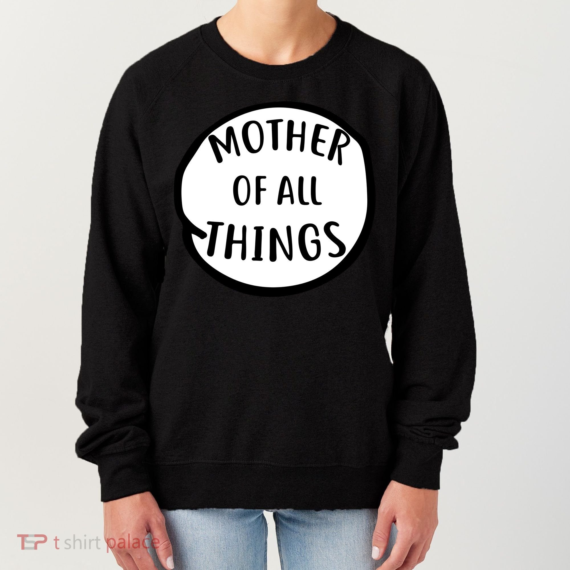Mother Of All Things Women's Sweatshirt