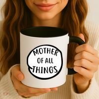 Mother Of All Things Coffee Mug thumb 3