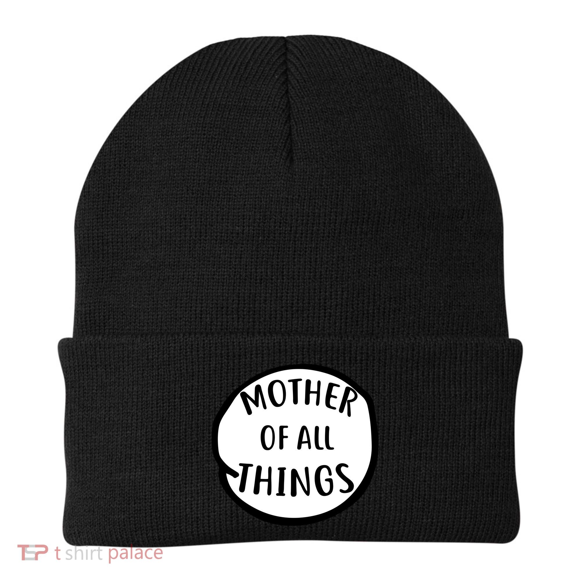 Mother Of All Things Beanie