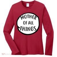 Mother Of All Things Women's Long Sleeve Shirt thumb 0