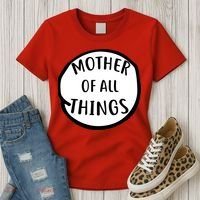 Mother Of All Things Women's T-Shirt thumb 3
