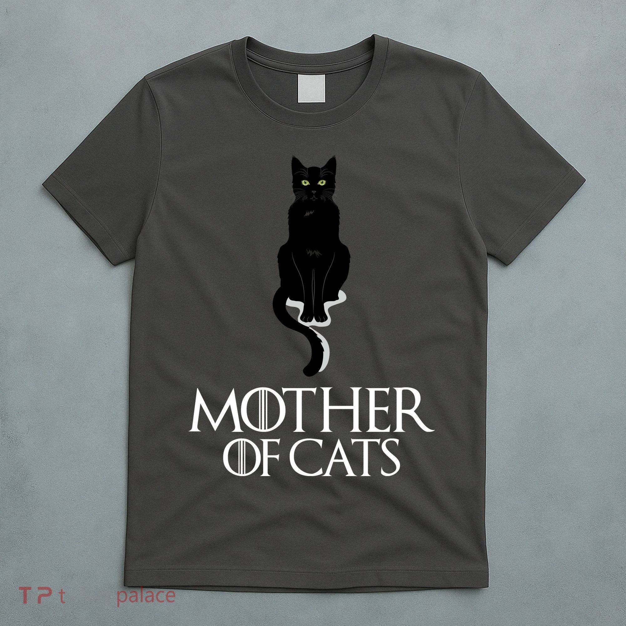 Mother of Cats Funny Cat Lover T-Shirt