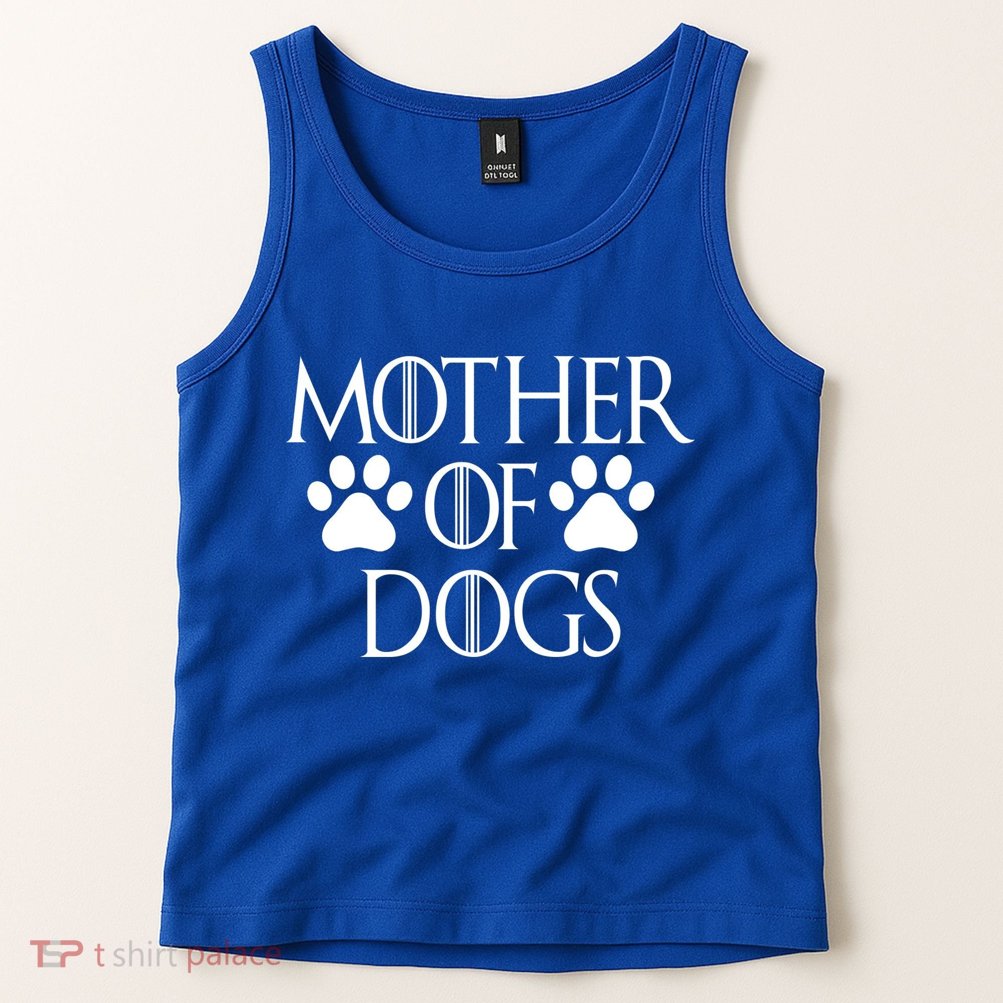 Mother Of Dogs Tank Top