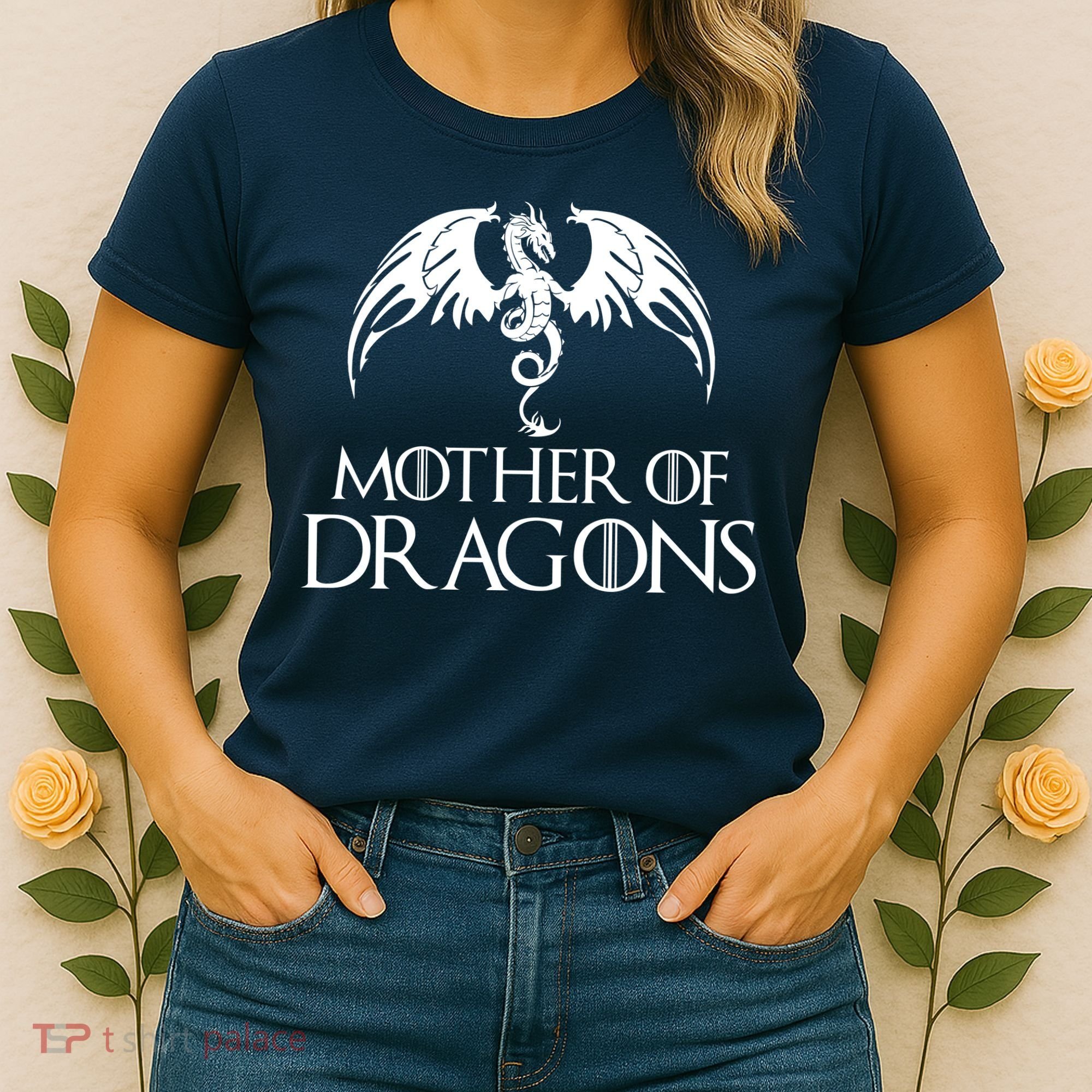 Mother of Dragons Women's T-Shirt