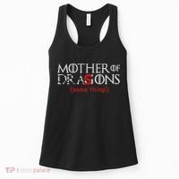 Mother Of Dragons Sons Same Thing Women's Tank Top thumb 0