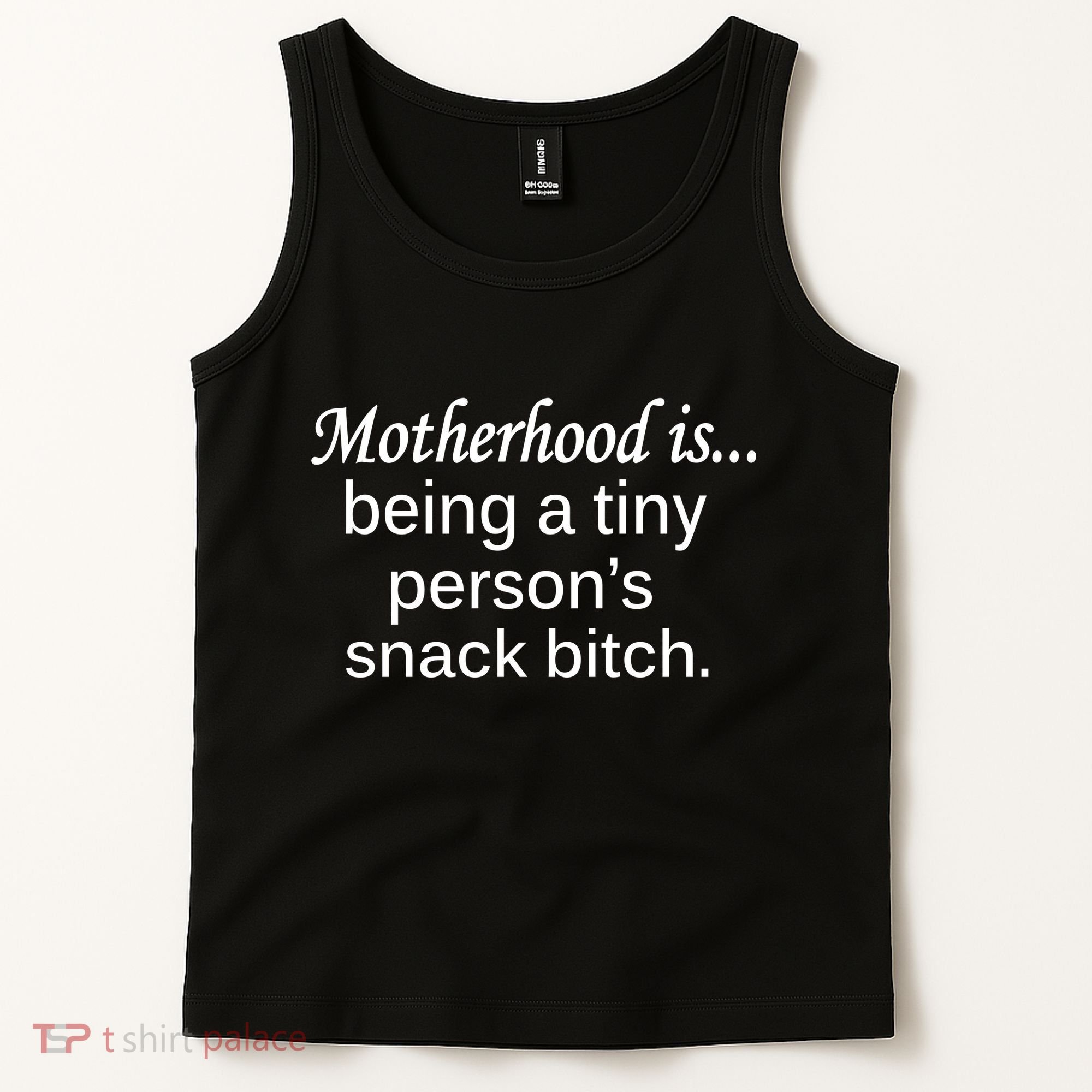 Motherhood Is Being A Tiny Person's Snack Tank Top