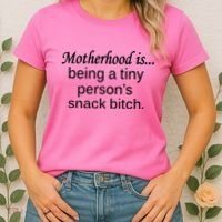 Motherhood Is Being A Tiny Person's Snack Women's T-Shirt thumb 2