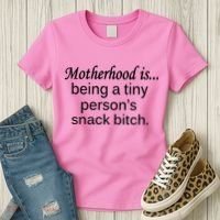 Motherhood Is Being A Tiny Person's Snack Women's T-Shirt thumb 3