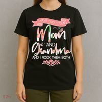 Mother's Day I Have Two Title Mom And Grandma T-Shirt thumb 4