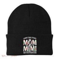Mother's Day I Have Two Titles Mom and Mimi Beanie thumb 0