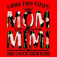 Mother's Day I Have Two Titles Mom and Mimi Santa Hat thumb 1