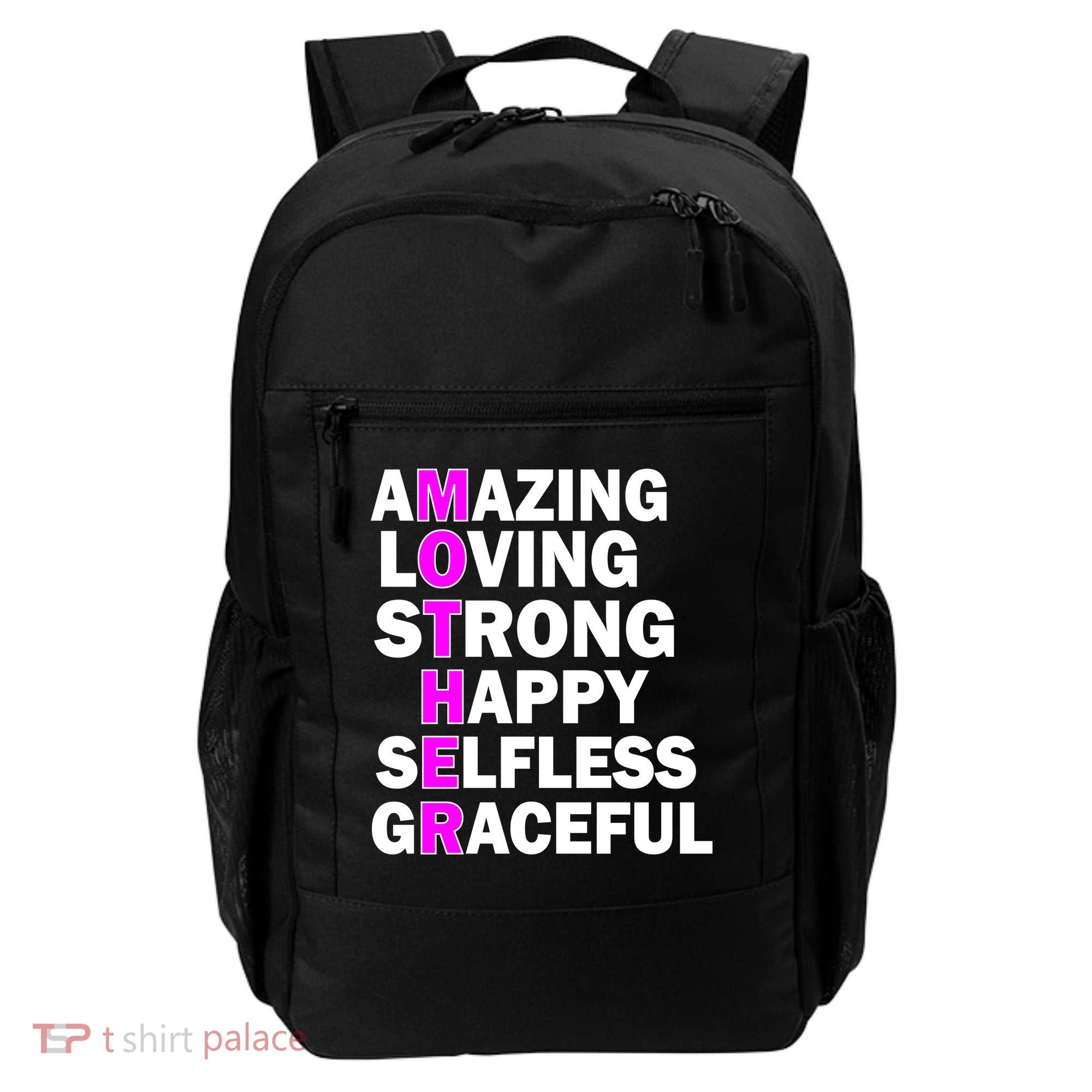 Mother's Day Quote Amazing Loving Strong Happy Backpack