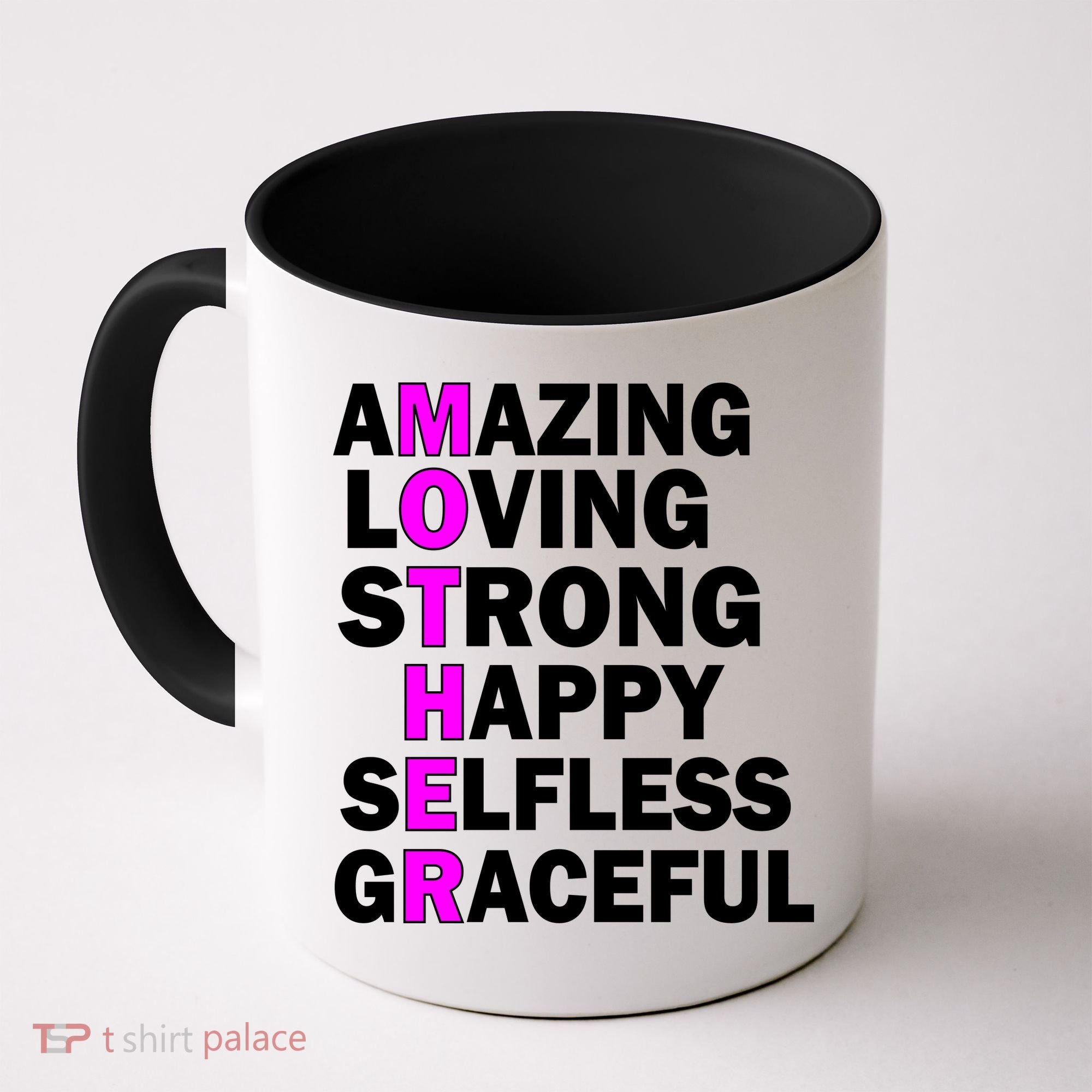 Mother's Day Quote Amazing Loving Strong Happy Coffee Mug