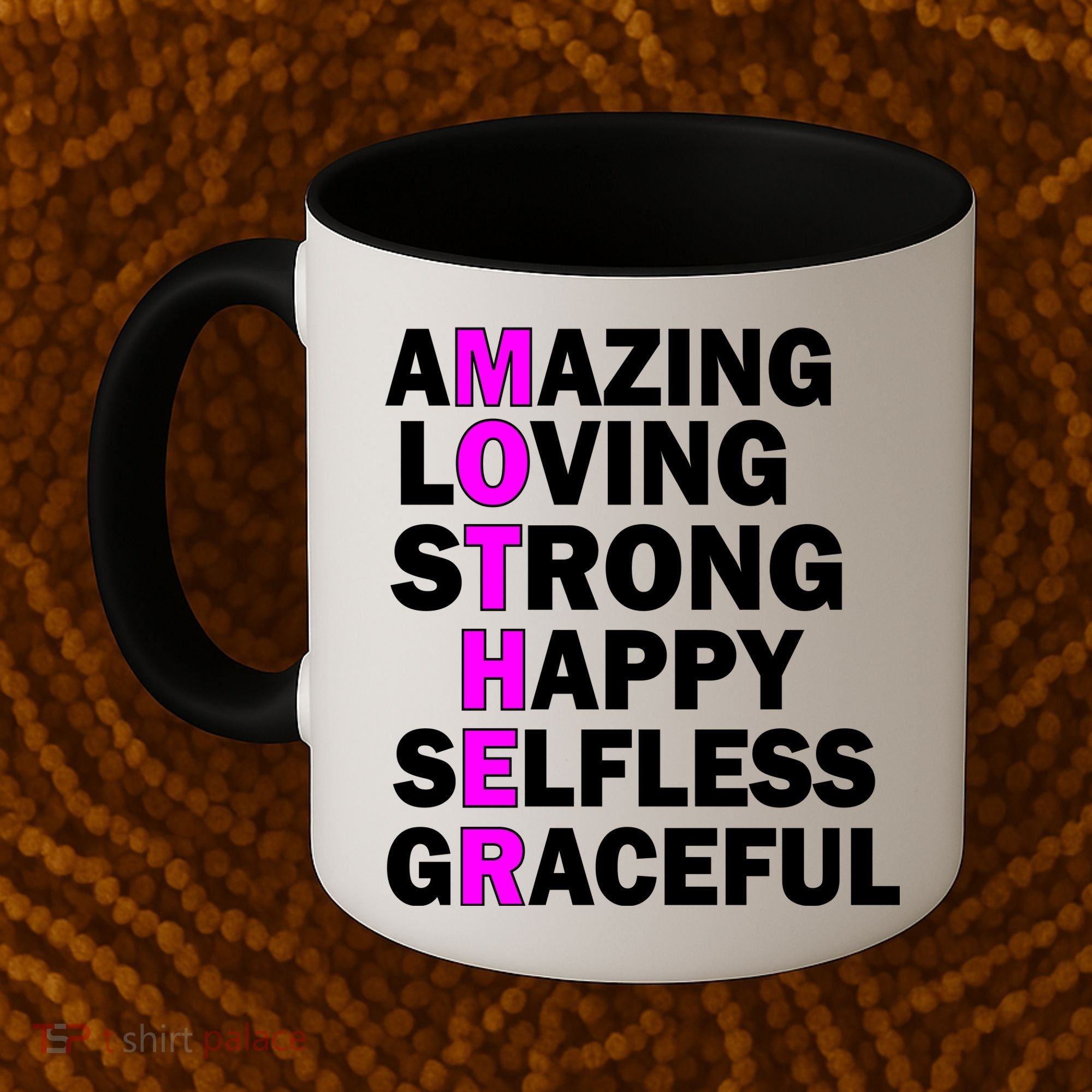 Mother's Day Quote Amazing Loving Strong Happy Coffee Mug