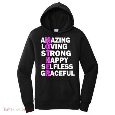 Mother's Day Quote Amazing Loving Strong Happy Women's Hoodie