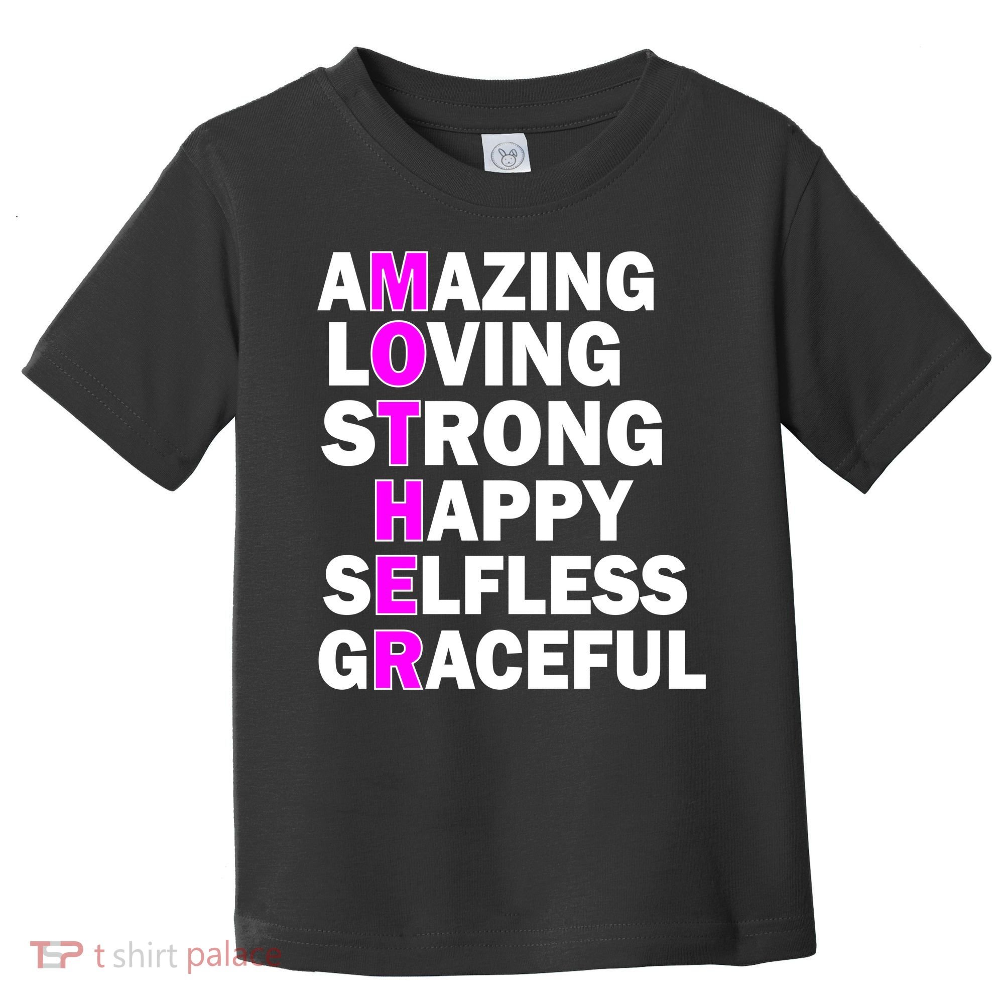 Mother's Day Quote Amazing Loving Strong Happy Toddler T-Shirt