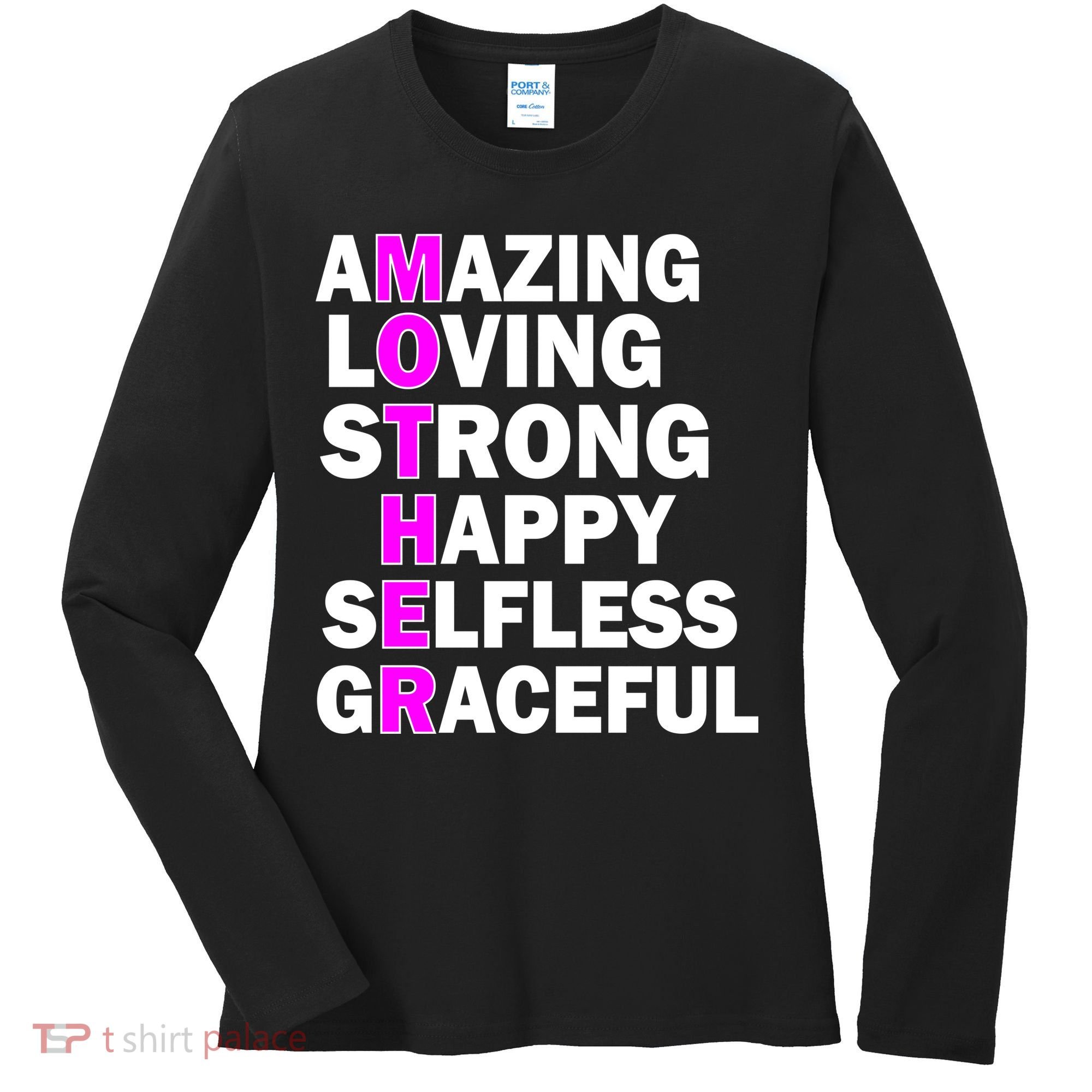 Mother's Day Quote Amazing Loving Strong Happy Women's Long Sleeve Shirt