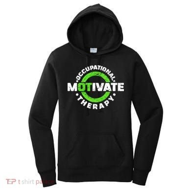 Motivate Occupational Therapy Women's Hoodie