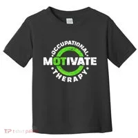 Motivate Occupational Therapy Toddler T-Shirt thumb 0