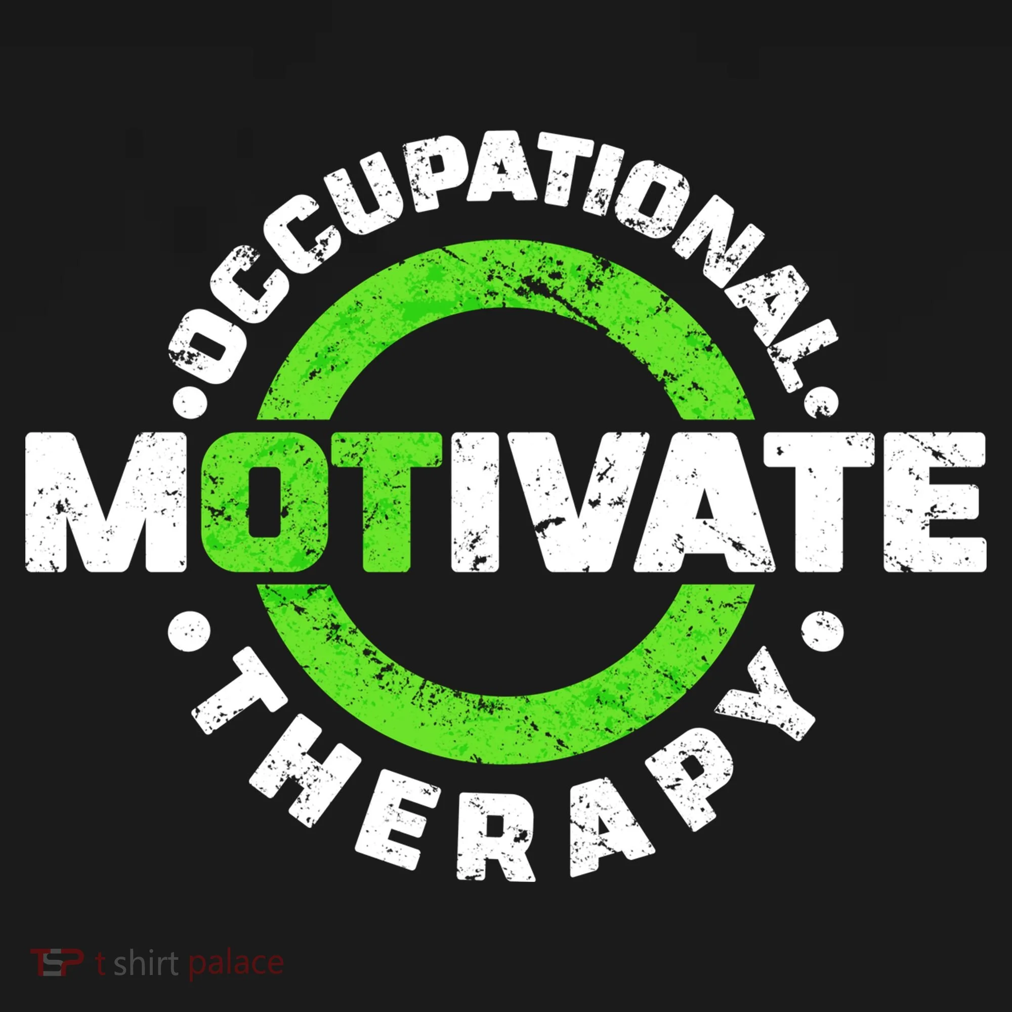 Motivate Occupational Therapy Toddler T-Shirt