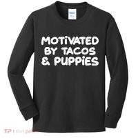 Motivated By Tacos & Puppies Kids Long Sleeve Shirt thumb 0