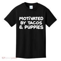 Motivated By Tacos & Puppies Kids T-Shirt thumb 0