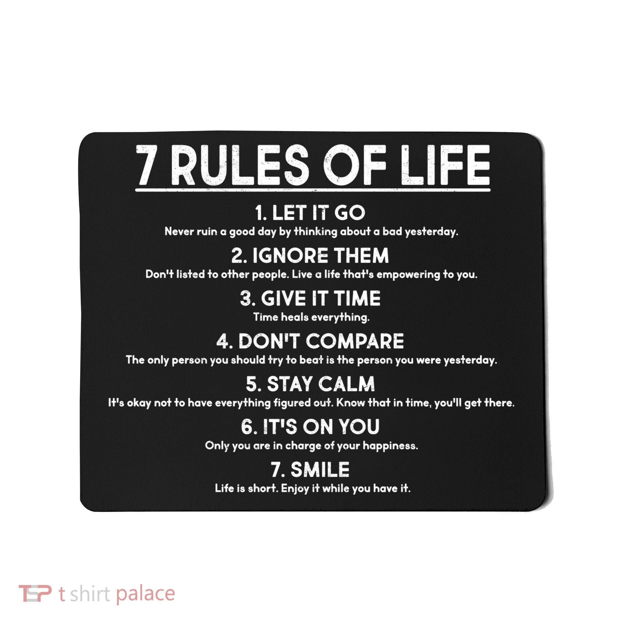 Motivational 7 Rules Of Life  Mousepad